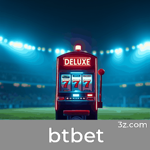 btbet: Especialista em Apostas Esportivas Brasileiras